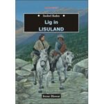 ISOBEL KUHN: LIG IN LISULAND - TB