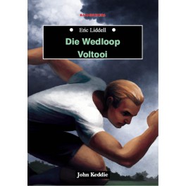 ERIC LIDDELL: DIE WEDLOOP VOLTOOI - TB