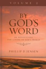 BY GOD'S WORD VOL 2