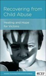 RECOVERING FROM CHILD ABUSE - CCEF