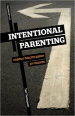 INTENTIONAL PARENTING