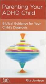 PARENTING YOUR ADHD CHILD - FBC