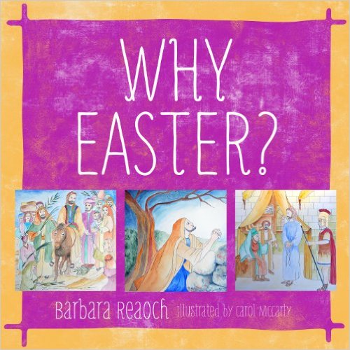 WHY EASTER?