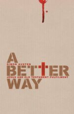 BETTER WAY, A