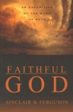 FAITHFUL GOD - RUTH
