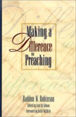 MAKING A DIFFERENCE IN PREACHING