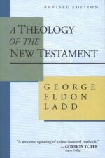 THEOLOGY OF THE NEW TESTAMENT