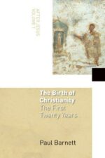 BIRTH OF CHRISTIANITY - FIRST 20 YR