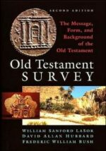 OLD TESTAMENT SURVEY 2ND EDITION
