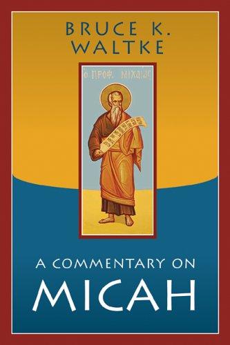 MICAH, COMMENTARY ON