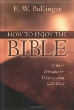 HOW TO ENJOY THE BIBLE