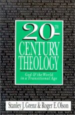 20TH CENTURY THEOLOGY