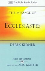 MESSAGE OF ECCLESIASTES - BST