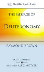 MESSAGE OF DEUTERONOMY - BST