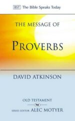 MESSAGE OF PROVERBS - BST