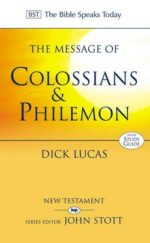 MESSAGE OF COLOSSIANS & PHILEMON - BST