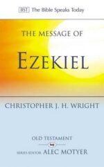 MESSAGE OF EZEKIEL - BST