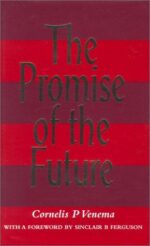 PROMISE OF THE FUTURE