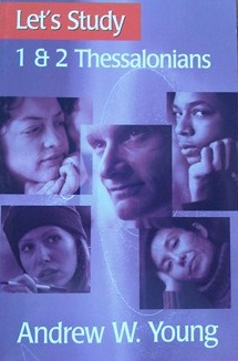 LET'S STUDY 1&2 THESSALONIANS