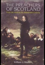 PREACHERS OF SCOTLAND