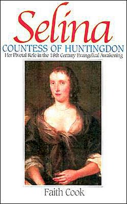 SELINA: COUNTESS OF HUNTINGDON