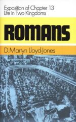 ROMANS 13. LIFE IN 2 KINGDOMS
