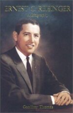 ERNEST REISINGER - A BIOGRAPHY
