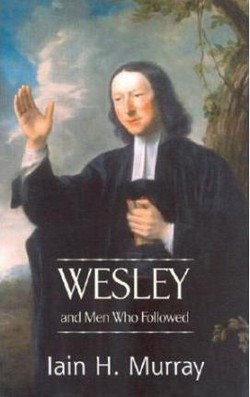 WESLEY AND MEN WHO FOLLOWED