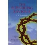 SUFFERING SAVIOUR, THE