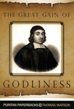 GREAT GAIN OF GODLINESS