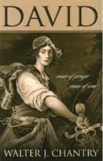 DAVID: MAN OF PRAYER MAN OF WAR