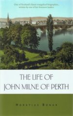 LIFE OF JOHN MILNE OF PERTH