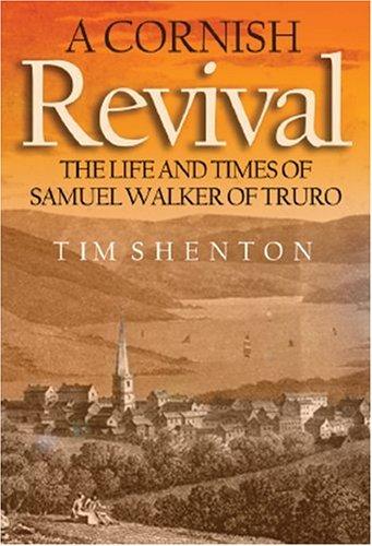 CORNISH REVIVAL - SAMUEL WALKER