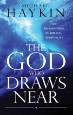 GOD WHO DRAWS NEAR, THE