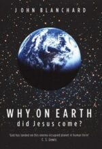 WHY ON EARTH DID JESUS COME?