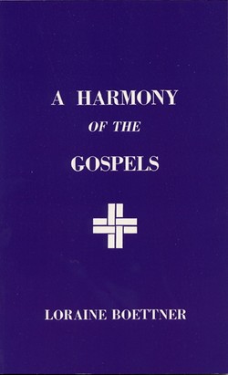 HARMONY OF THE GOSPELS