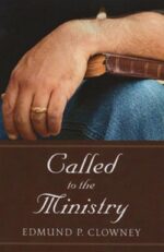 CALLED TO THE MINISTRY