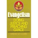 EVANGELISM: DOING JUSTICE