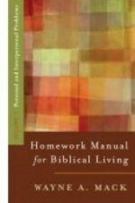 HOMEWORK MANUAL VOL1 BIBLICAL LIVIN