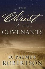 CHRIST OF THE COVENANTS