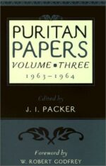 PURITAN PAPERS VOL.3 1963-64