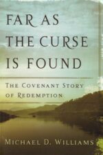 FAR AS THE CURSE IS FOUND-REDEMPTION