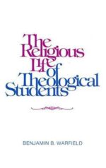 RELIGIOUS LIFE OF THEOLOGICAL STUDENTS