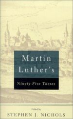 MARTIN LUTHER'S 95 THESES