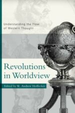 REVOLUTIONS IN WORLDVIEW