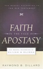 FAITH IN THE FACE OF APOSTASY - GAOT