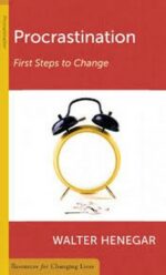 PROCRASTINATION: FIST STEPS/CHANGE - RCL