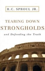 TEARING DOWN STRONGHOLDS & DEFEND-