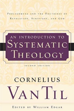 INTRODUCTION TO SYSTEMATIC THEOLOGY