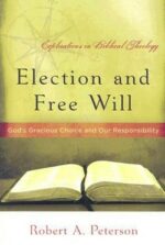 ELECTION & FREE WILL